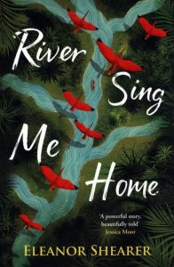 River Sing Me Home