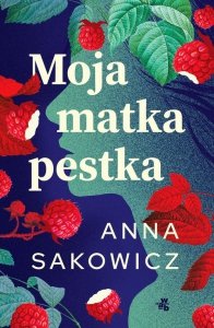 Moja matka pestka