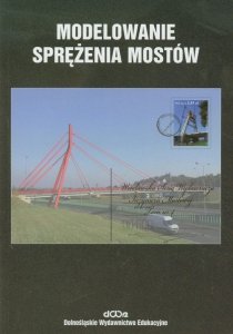 Modelowanie sprężenia mostów