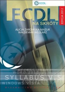 ECDL na skróty + CD Edycja 2012