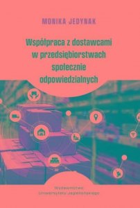 Współpraca z dostawcami w przedsiębiorstwach społecznie odpowiedzialnych