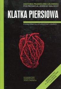 Anatomia prawidłowa człowieka Klatka piersiowa