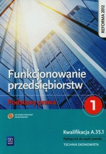 Funkcjonowanie przedsiębiorstw Podstawy prawa 1 Podręcznik