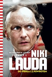 Niki Lauda. Do piekła i z powrotem.