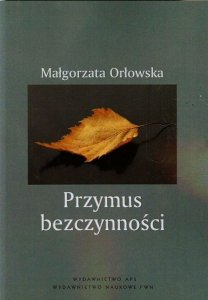 Przymus bezczynności