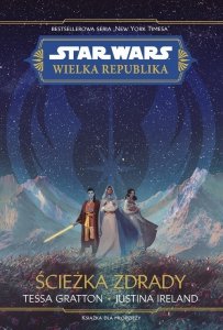 Star Wars Wielka republika Ścieżka zdrady