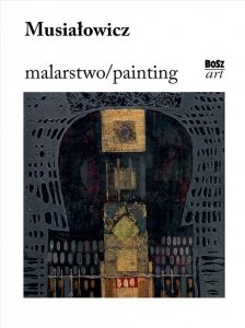 Musiałowicz Malarstwo