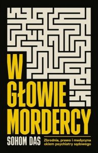W głowie mordercy