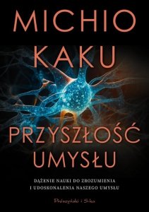 Przyszłość umysłu