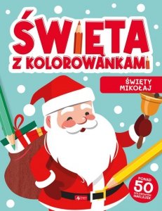 Święta z kolorowankami Święty Mikołaj