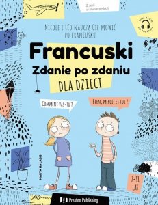 Francuski dla dzieci. Zdanie po zdaniu