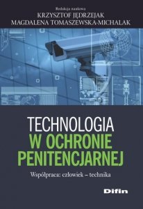 Technologia w ochronie penitencjarnej
