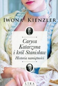 Caryca Katarzyna i król Stanisław