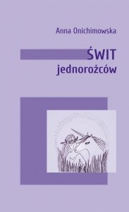 Świt jednorożców