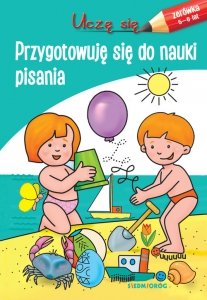 Uczę się Przygotowuję się do nauki pisania