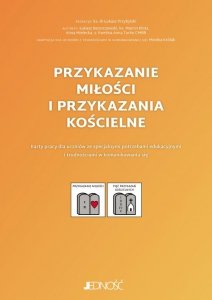 Przykazanie miłości i przykazania kościelne Karty pracy