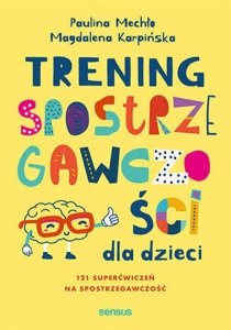 Trening spostrzegawczości dla dzieci