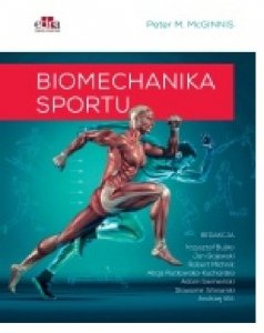 Biomechanika w sporcie i ćwiczeniach ruchowych