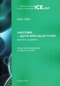 Anatomia. Język specjalistyczny dla obcokrajowców na poziomie A2+/B1