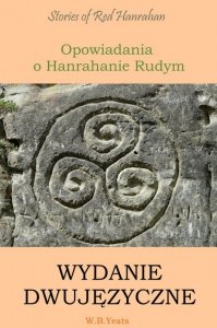 Opowiadania o Hanrahanie Rudym. Wydanie dwujęzyczne angielsko-polskie (EBOOK)