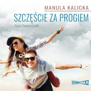 Szczęście za progiem - audiobook / ebook