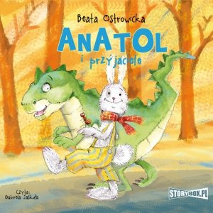 Anatol i przyjaciele - audiobook