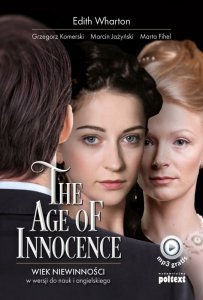 The Age of Innocence. Wiek niewinności w wersji do nauki angielskiego (EBOOK)