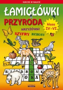 Łamigłówki. Przyroda. Klasa IV-VI (EBOOK)