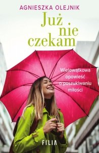 Już nie czekam (EBOOK) (EBOOK)