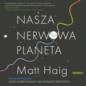 Nasza nerwowa planeta - audiobook / ebook