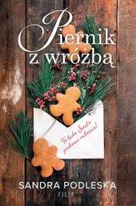 Piernik z wróżbą (EBOOK) (EBOOK)