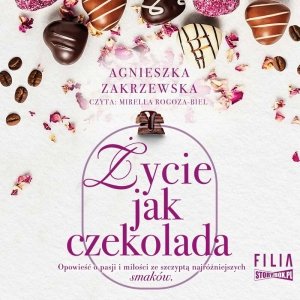 Saga czekoladowa. Tom 2. Życie jak czekolada - audiobook / ebook