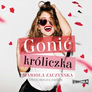 Gonić króliczka - audiobook / ebook
