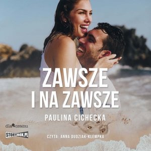 Zawsze i na zawsze - audiobook / ebook