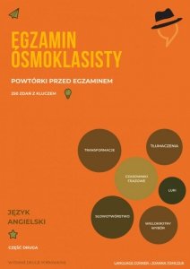 Egzamin ósmoklasisty - powtórki przed egzaminem z języka angielskiego cz.2 (EBOOK)