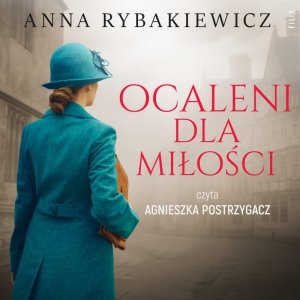 Ocaleni dla miłości - audiobook