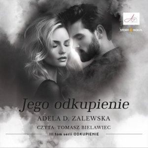 Odkupienie. Tom 3. Jego odkupienie - audiobook