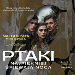 Ptaki najpiękniej śpiewają nocą - audiobook