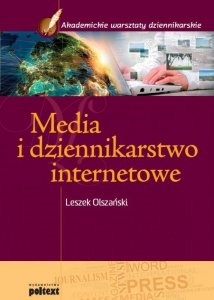 Media i dziennikarstwo internetowe (EBOOK)