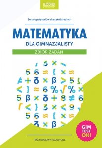 Matematyka dla gimnazjalisty. Zbiór zadań (EBOOK)