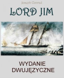 Lord Jim. Wydanie dwujęzyczne angielsko-polskie (EBOOK)