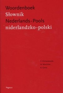Słownik niderlandzko-polski. Woordenboek Nederlands-Pools 