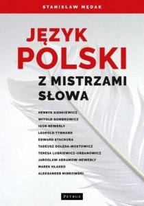 Język polski z mistrzami słowa 