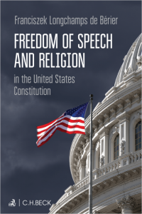 Freedom of Speech and Religion in the United States Constitution