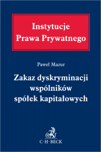Zakaz dyskryminacji wspólników spółek kapitałowych