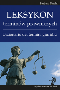 Leksykon terminów prawniczych (włoski). Dizionario dei termini giuridici