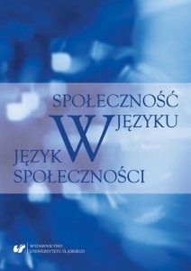 Społeczność w języku - język w społeczności (EBOOK PDF)