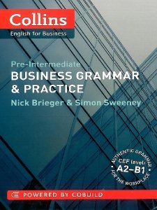 Business Grammar   Practice. Pre-Intermediate. A2-B1. PB