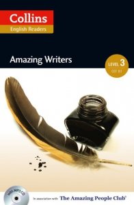 Amazing Writers. Intermediate 3 (B1). Collins English Readers