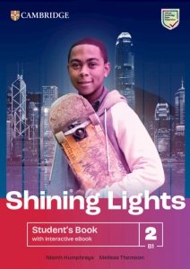 Shining Lights 2 B1. Student's Book with Interactive Digital Version